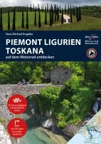 Motorrad-Reisebuch Piemont-Ligurien-Toskana